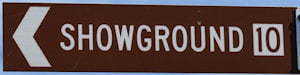 Brown sign for Showground