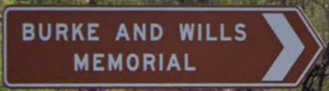 Brown sign for Burke and Wills Memorial